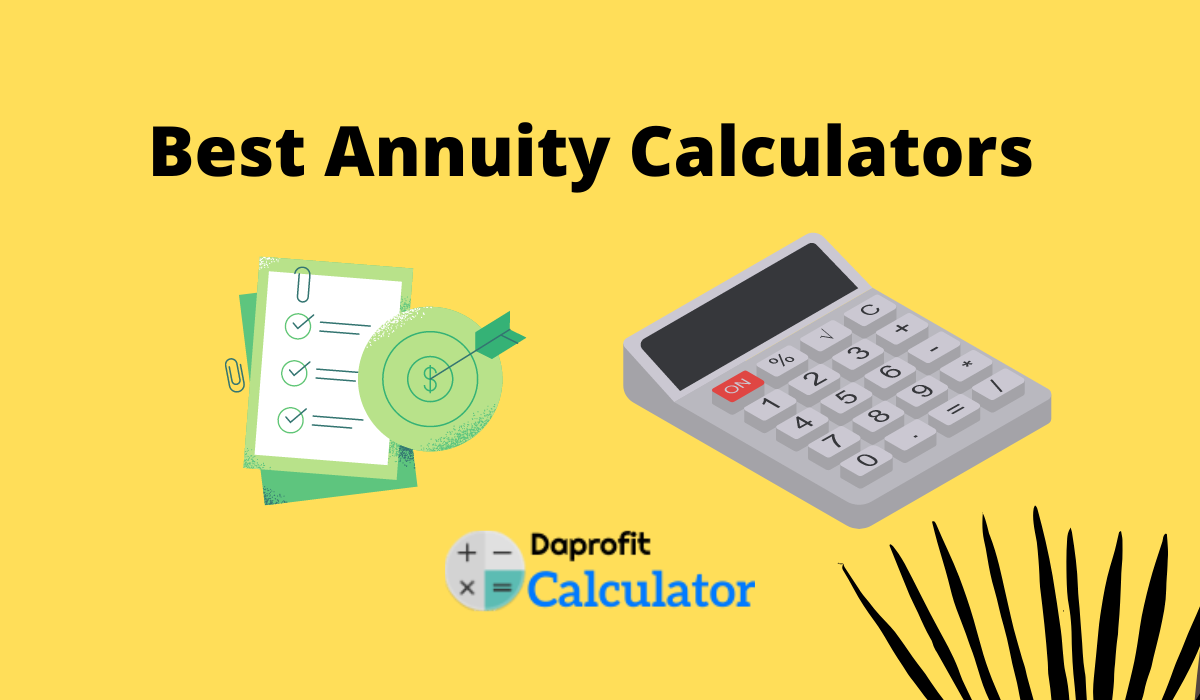 Best Annuity Calculators